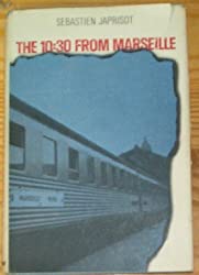 Watch The 10:30 from Marseille watch free